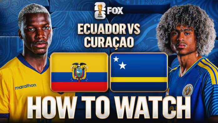 Ecuador vs Curacao: Cách xem, Kênh truyền hình, Phát trực tiếp, Thời gian
