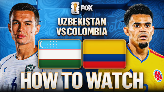 Uzbekistan vs Colombia: Cách xem, Kênh truyền hình, Phát trực tiếp
